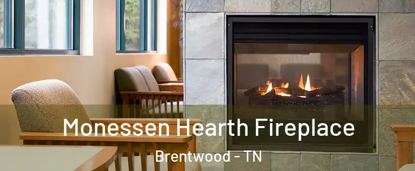  Monessen Hearth Fireplace Brentwood - TN